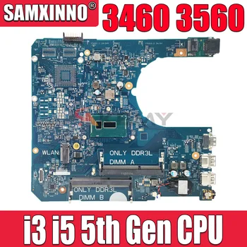 CN-02F12F 0P9H40 0D0PG7 0CXYD3 Dell Latitude 3460 3560 İçin Laptop Anakart 14290-2 PWB:85GK8 İle 3215U 3825U I3 I5 CPU DDR3