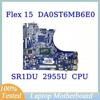 DA0ST6MB6E0 İle Lenovo IdeaPad Flex 15 İçin SR1DU 2955U CPU Anakart Laptop Anakart 100 % Tam Test İyi Çalışıyor