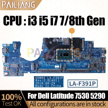 Dell Latitude 7530 5290 için Dizüstü Anakart Dizüstü LA-F391P 02X71H 039GGH 0WHPNW 0GRNH7 ı3 / ı5 / ı7 7/8 Anakart Tam Test