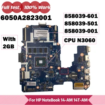 HP Pavilion 14-AM Laptop Anakart 6050A2823001-MB-A01 İle N3060 CPU 858039-601 858039-501 858039-001 100 % Tamamen Test Edilmiş