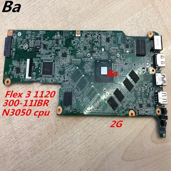 Lenovo Flex 3-1130 Yoga 300-11IBR Dizüstü anakart N3050 CPU entegre RAM 2G komple tam test