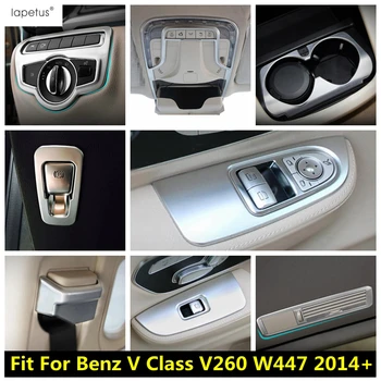 Mercedes Benz V Sınıfı V260 W447 2014-2021 su bardağı pencere kaldırma kafa ışık kemer kapatma başlığı Trim mat iç aksesuarları