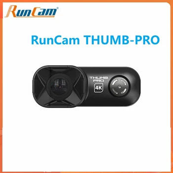 RunCam Başparmak Pro 4K Yeni Sürüm Büyük FOV MİNİ Eylem HD Kamera 16g Dahili Gyro Filtre Geniş Açı FPV Yarış Quadcopter Drone
